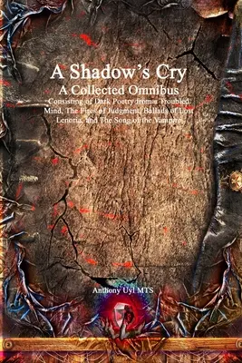 Le Cri de l'Ombre Un Omnibus Recueilli - A Shadow's Cry A Collected Omnibus