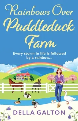 Arcs-en-ciel au-dessus de la Puddleduck Farm - Rainbows Over Puddleduck Farm