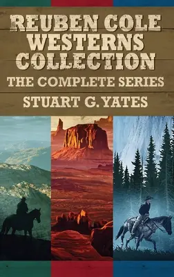 Collection de westerns de Reuben Cole : la série complète - Reuben Cole Westerns Collection: The Complete Series