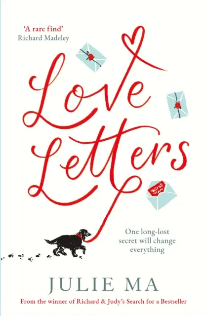 Lettres d'amour - Par l'auteur de Richard & Judy's « Search for a Bestseller » (à la recherche d'un best-seller) - Love Letters - From the author of Richard & Judy's 'Search for a Bestseller'