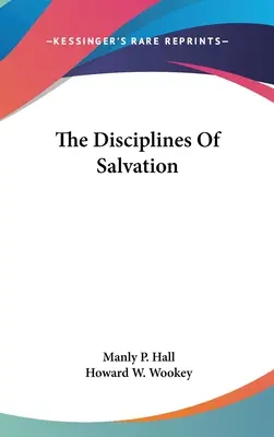 Les disciplines du salut - The Disciplines Of Salvation