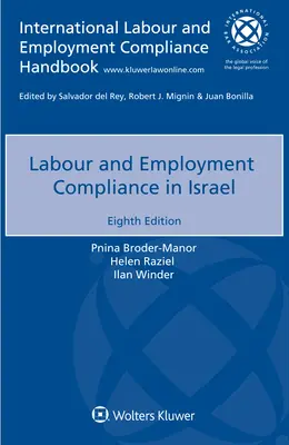Conformité en matière de travail et d'emploi en Israël - Labour and Employment Compliance in Israel