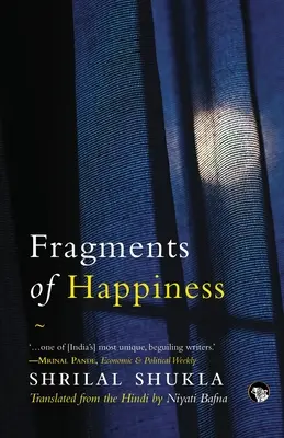 Fragments de bonheur - Fragments of Happiness