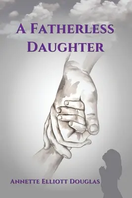 Une fille sans père - A Fatherless Daughter