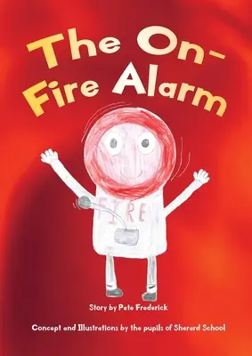 L'alarme en cas d'incendie - The On-Fire Alarm