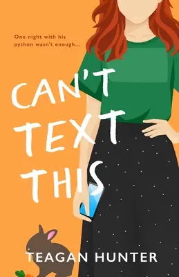 Can't Text This (Édition spéciale) - Can't Text This (Special Edition)