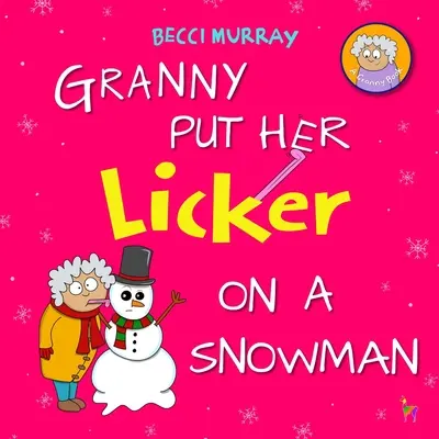 Mamie a mis sa lèche sur un bonhomme de neige - Granny Put Her Licker on a Snowman