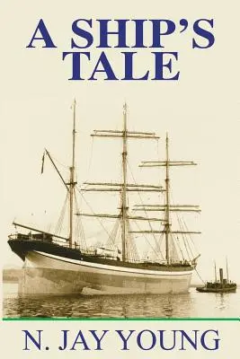 Une histoire de bateau - A Ship's Tale