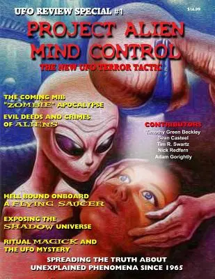 Project Alien Mind Control - UFO Review Special : La nouvelle tactique de terreur des OVNI - Project Alien Mind Control - UFO Review Special: The New UFO Terror Tactic