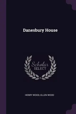 Danesbury House