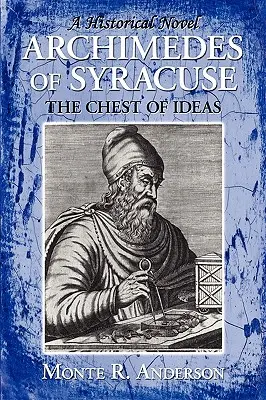 Archimède de Syracuse : Le coffre aux idées - Archimedes of Syracuse: The Chest of Ideas