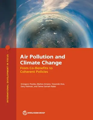 Pollution atmosphérique et changement climatique : Des co-bénéfices aux politiques cohérentes - Air Pollution and Climate Change: From Co-Benefits to Coherent Policies