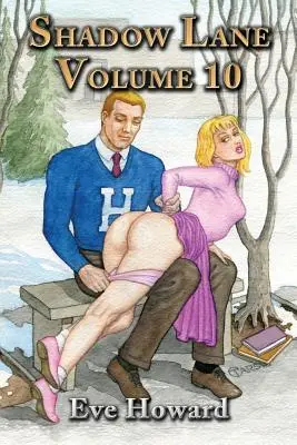 Shadow Lane Volume 10 : Les aventures de fessée d'Amanda Sands - Shadow Lane Volume 10: The Spanking Adventures of Amanda Sands