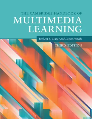 Le manuel de Cambridge sur l'apprentissage multimédia - The Cambridge Handbook of Multimedia Learning