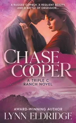 Chase Cooper : Une romance western contemporaine - Chase Cooper: A Contemporary Western Romance