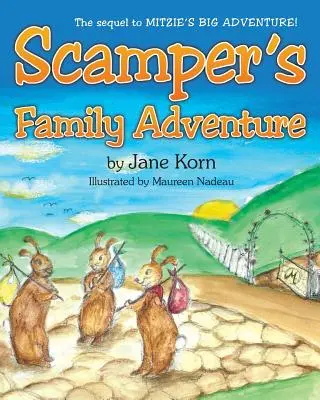 L'aventure familiale de Scamper - Scamper's Family Adventure