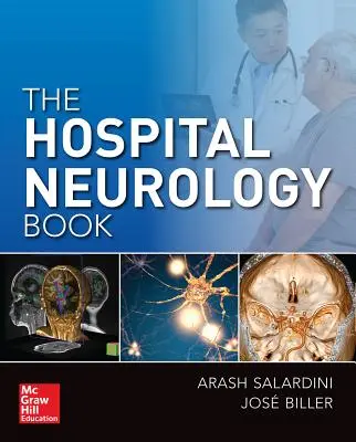 Le livre de neurologie de l'hôpital - The Hospital Neurology Book
