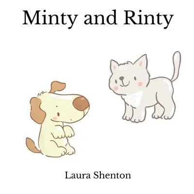 Minty et Rinty - Minty and Rinty