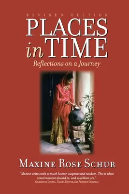 Places In Time : Réflexions sur un voyage - Places In Time: Reflections on a Journey