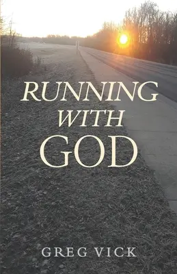 Courir avec Dieu - Running with God