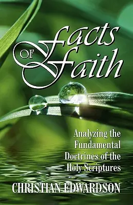 Les faits de la foi - Facts of Faith