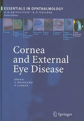 Cornée et maladies oculaires externes : Allotransplantation de la cornée, maladies allergiques et trachome - Cornea and External Eye Disease: Corneal Allotransplantation, Allergic Disease and Trachoma