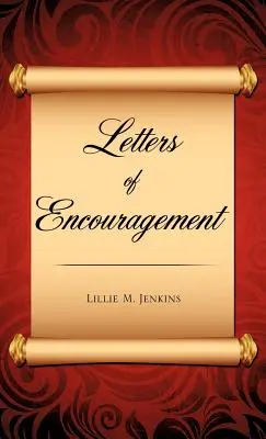 Lettres d'encouragement - Letters of Encouragement