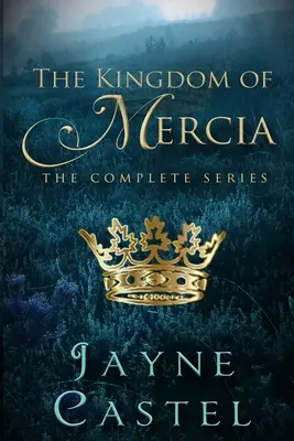 Le royaume de Mercie : la série complète - The Kingdom of Mercia: The Complete Series