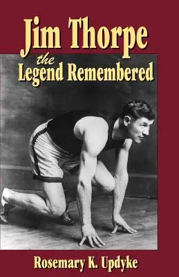Jim Thorpe : la légende en mémoire - Jim Thorpe: The Legend Remembered
