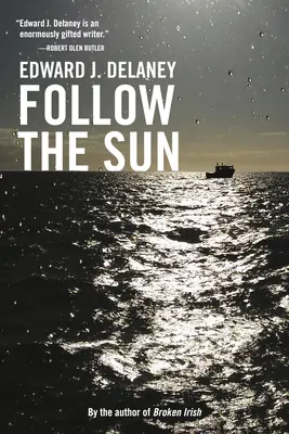 Suivre le soleil - Follow the Sun