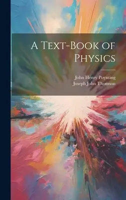 Un manuel de physique - A Text-Book of Physics