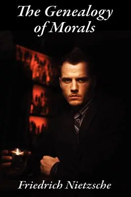 La généalogie de la morale - The Genealogy of Morals