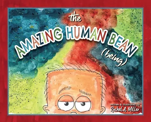 L'incroyable haricot humain (Être) - The Amazing Human Bean (Being)