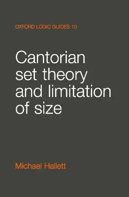 Théorie des ensembles cantoriens et limitation de la taille - Cantorian Set Theory and Limitation of Size