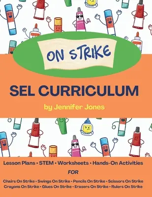 On Strike Curriculum : L'ensemble des plans de leçons sociales et émotionnelles pour Chairs on Strike, Pencils on Strike, Crayons on Strike, et bien d'autres ! - On Strike Curriculum: Social, Emotional Lesson Plans Bundle for Chairs on Strike, Pencils on Strike, Crayons on Strike, and more!