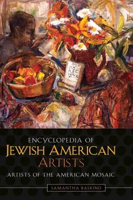 Encyclopédie des artistes juifs américains - Encyclopedia of Jewish American Artists