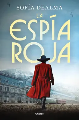 La Espa Roja / L'espion rouge - La Espa Roja / The Red Spy