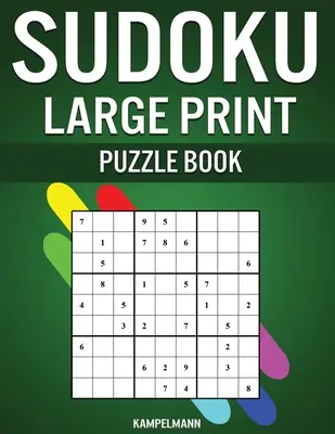 Sudoku Large Print Puzzle Book : 200 Sudokus faciles, moyens et difficiles avec instructions et solutions - Large Print - Sudoku Large Print Puzzle Book: 200 Easy, Medium and Hard Sudokus with Instructions and Solutions - Large Print