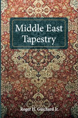 Tapisserie du Moyen-Orient - Middle East Tapestry