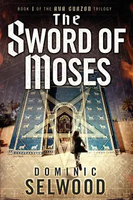 L'épée de Moïse - The Sword of Moses