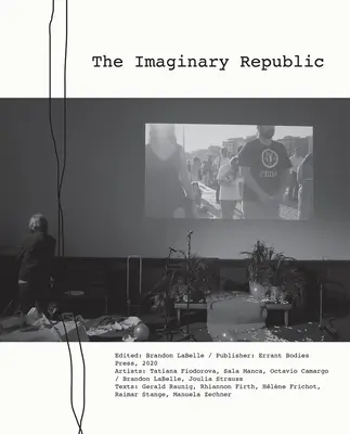 La République imaginaire - The Imaginary Republic