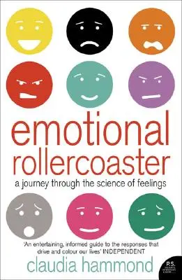 Les montagnes russes émotionnelles : Un voyage à travers la science des sentiments - Emotional Rollercoaster: A Journey Through the Science of Feelings