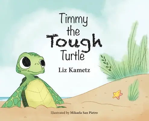 Timmy la tortue dure à cuire - Timmy the Tough Turtle