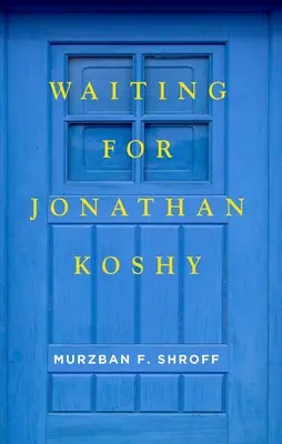 En attendant Jonathan Koshy - Waiting for Jonathan Koshy