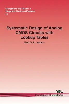 Conception systématique de circuits analogiques CMOS à l'aide de tables de recherche - Systematic Design of Analog CMOS Circuits with Lookup Tables