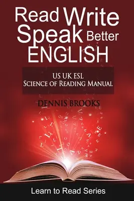 Lire, écrire, parler mieux en anglais - Read Write Speak Better English