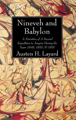 Ninive et Babylone - Nineveh and Babylon