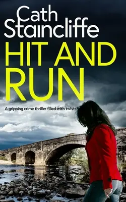 HIT AND RUN un polar captivant et plein de rebondissements - HIT AND RUN a gripping crime thriller filled with twists