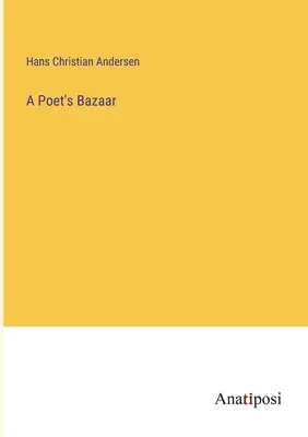 Le bazar des poètes - A Poet's Bazaar
