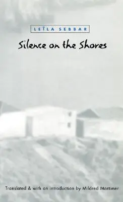 Le silence sur les rivages - Silence on the Shores